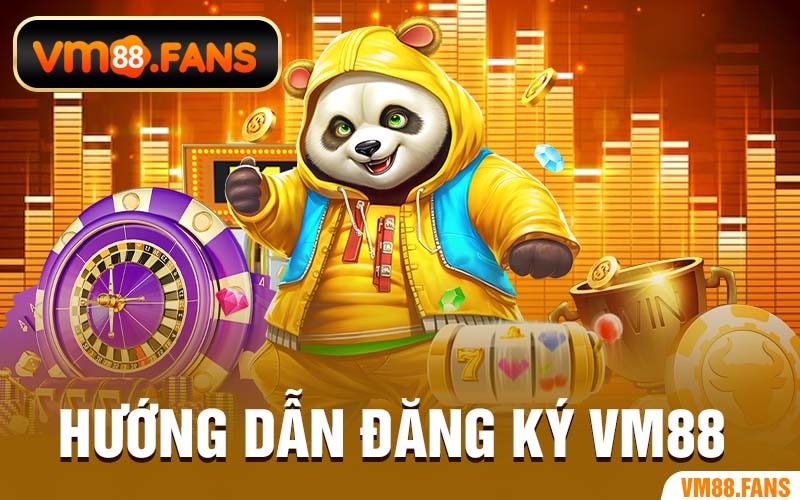 Đăng Ký VM88